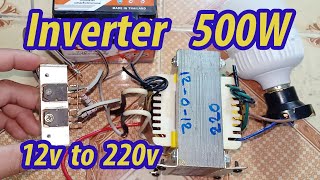 Simple Inverter 220v 500w​​ Easy to make [upl. by Cord]