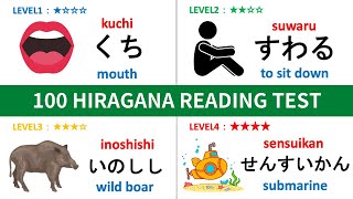 【HIRAGANA】100 HIRAGANA READING CHALLENGE TEST04  LEVEL1〜LEVEL4｜Japanese Hiragana Quiz [upl. by Berget]