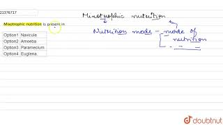 Mixotrophic nutrition is present in [upl. by Laaspere]