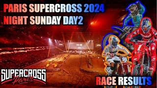 Paris Supercross 2024 Sunday Night Race Results [upl. by Herahab]