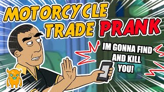 Motorcycle Trade Prank  Ownage Pranks [upl. by Khosrow]