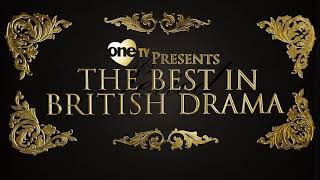 ONETV Presents the Best in British Drama  Period [upl. by Gillmore39]