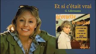 Et si cétait vrai – Georgette Lemaire [upl. by Kendry]