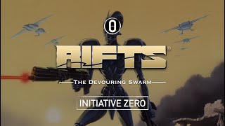 Rifts The Devouring Swarm – RPG Actual Play Episode 19 [upl. by Adela]