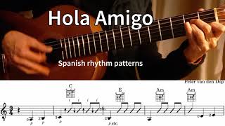 Hola Amigo  Spanish rhythm patterns Peters Acoustic Guitar Teaching Channel  Peter van den Dop [upl. by Auoh130]