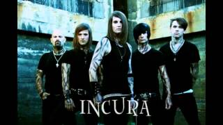 Incura  Sweat Runs Cold [upl. by Bess]