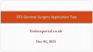 ST3 General Surgery Application Scoring 2024 [upl. by Aikat878]