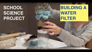 Homemade Water Filter stepbystep  Science Project [upl. by Adnohsek]