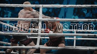 3 KNOCKDOWNS  EDDIE HALL vs THOR  UNSEEN FOOTAGE [upl. by Sullivan952]