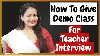 Demo tips for teaching  How to give demo class for teaching job  Demo tips for teacher interview [upl. by Niel]