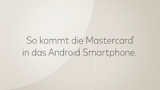 Wie kommt meine Kreditkarte ins Smartphone So geht mobiles Bezahlen │Mastercard [upl. by Aissila]