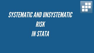 Systematic and Unsystematic risk idiosyncratic risk in Stata [upl. by Leckie704]