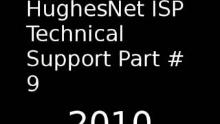 HughesNet ISP Technical Support Part 9 Prank Call [upl. by Halyk939]