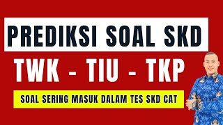 PREDIKSI SOAL TES SKD CPNS 2024 [upl. by Irret]