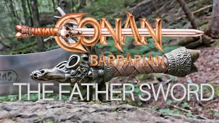 CONAN The Barbarian Father Sword Replica by Windlass Steelcrafts  884017 [upl. by Lila]