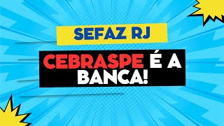 SEFAZ RJ Banca Cebraspe é definida Saiba tudo [upl. by Tiraj]