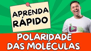 POLARIDADE DAS MOLECULAS [upl. by Onairotciv]