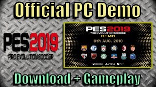 PES 2019 Official Demo for PC  Download  Gameplay [upl. by Pompea]