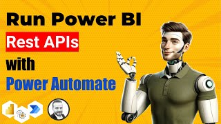 Run Power BI Rest APIs with Power Automate [upl. by Nahtaj]