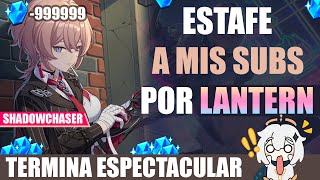 ESTAFE A MIS SUBS POR LANTERN  Honkai Impact 3 [upl. by Yetta]