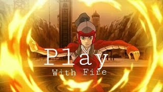 FIREBENDING\AMV\Play With Fire [upl. by Jemy303]