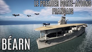 Le PorteAvions Béarn  LHistoire du Premier PorteAvions Français [upl. by Mchugh905]