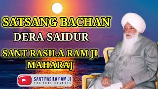 SANT RASILA RAM JI MAHARAJ  SATSANG BACHAN DERA SAIDPUR AMRITSAR [upl. by Suez]