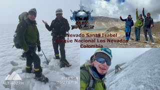 Nevado Santa Isabel  Parque Nacional Los Nevados  Colombia [upl. by Hecht743]