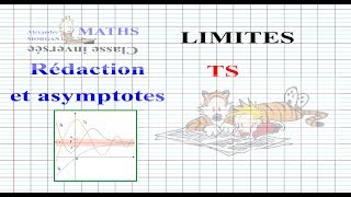 Terminale  Limites Rédaction et asymptotes [upl. by Hazelton]