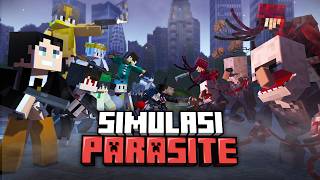 Simulasi Parasite di Minecraft [upl. by Adnarb]