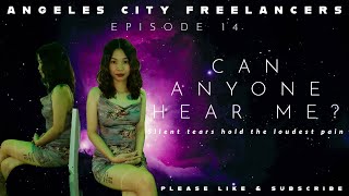 Angeles City Freelancers Episode 14 Can You Hear My Tears [upl. by Neu]