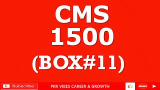 CMS 1500 CLAIM FORM BOX11 INSUREDS POLICY GROUP OR FECA NUMBER patient cms1500 rcmtraining [upl. by Uwton606]