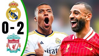 Real madrid vs Liverpool 02  All Goals amp Highlights  2024 [upl. by Weidar652]