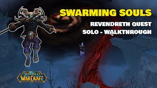 HOW TO SWARMING SOULS  Revendreth World Quest  SOLO WALKTHROUGH [upl. by Rock]