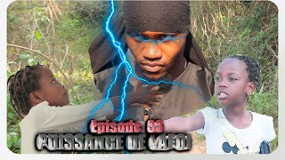 LAPUISSANCE DE LAFOI 🔥 Episode 33  Gougoulou Atake Pitit 👿 Madanm Pastèa vin we Viktwa [upl. by Erihppas984]