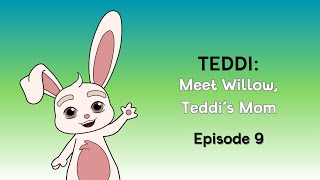 Meet Willow Teddis Mom  Behind the Scenes of Teddi 9  Incredibly Average Studios [upl. by Naples]