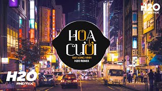 Hoa Cưới H2O Remix  Đạt Long Vinh  Len Thật Sâu Vào Tâm Trí Anh Remix TikTok [upl. by Harat]