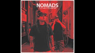 Nomads XP The Marxman amp IceRocks  The Amsterdam EP [upl. by Mahoney179]