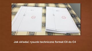 Jak składać rysunki techniczne format C0 do C4 [upl. by Hsirrap]