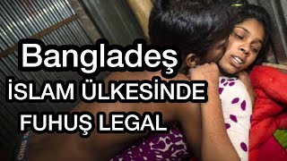 BANGLADEŞ İSLAM ÜLKESİNDE FUHUŞ LEGAL  Bangladeşli Arkadaşlarıma Sordum 🇧🇩52 [upl. by Ahkihs78]