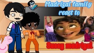 Madrigal family react to sussy madrigal [upl. by Millur]