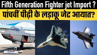 India  Fifth Generation Fighter jet Import [upl. by Leiria]