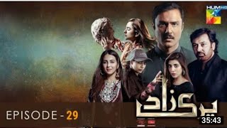 Parizaad Episode 29  Parizaad Last Episode  HUM TV Drama  26th January 2022 [upl. by Yentroc]