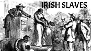 TRUTH about the Irish  First slaves brought to the Americas  Forgotten History [upl. by Nifares]