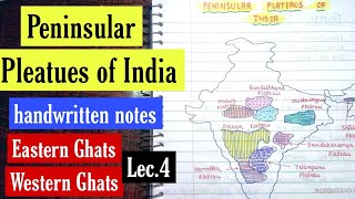 Peninsular Plateaus of India  Eastern amp Western Ghats Handwritten Notes  Lec4 An Aspirant [upl. by Barnett]