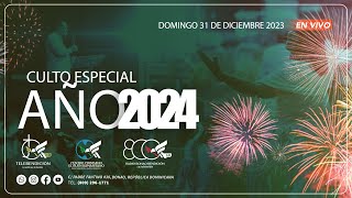 Culto Especial quotBienvenido Año 2024quot 31122023 Centro Cristiano El Buen Samaritano Bonao RD [upl. by Roobbie655]