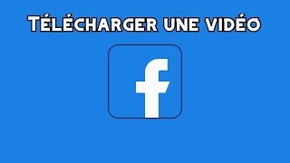 ► Télécharger une vidéo Facebook [upl. by Araem]