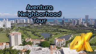 Aventura in 4K  Miami  Florida  Neighborhood Tour [upl. by Allison]