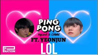 PING PONG HyunAampDAWN x NAEGA BYEONHAE REMIX ft YEONJUN of TXT [upl. by Mayhew]