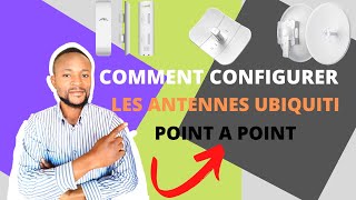 COMMENT CONFIGURER LES ANTENNES UBIQUITI POINT A POINT [upl. by Hutchinson523]